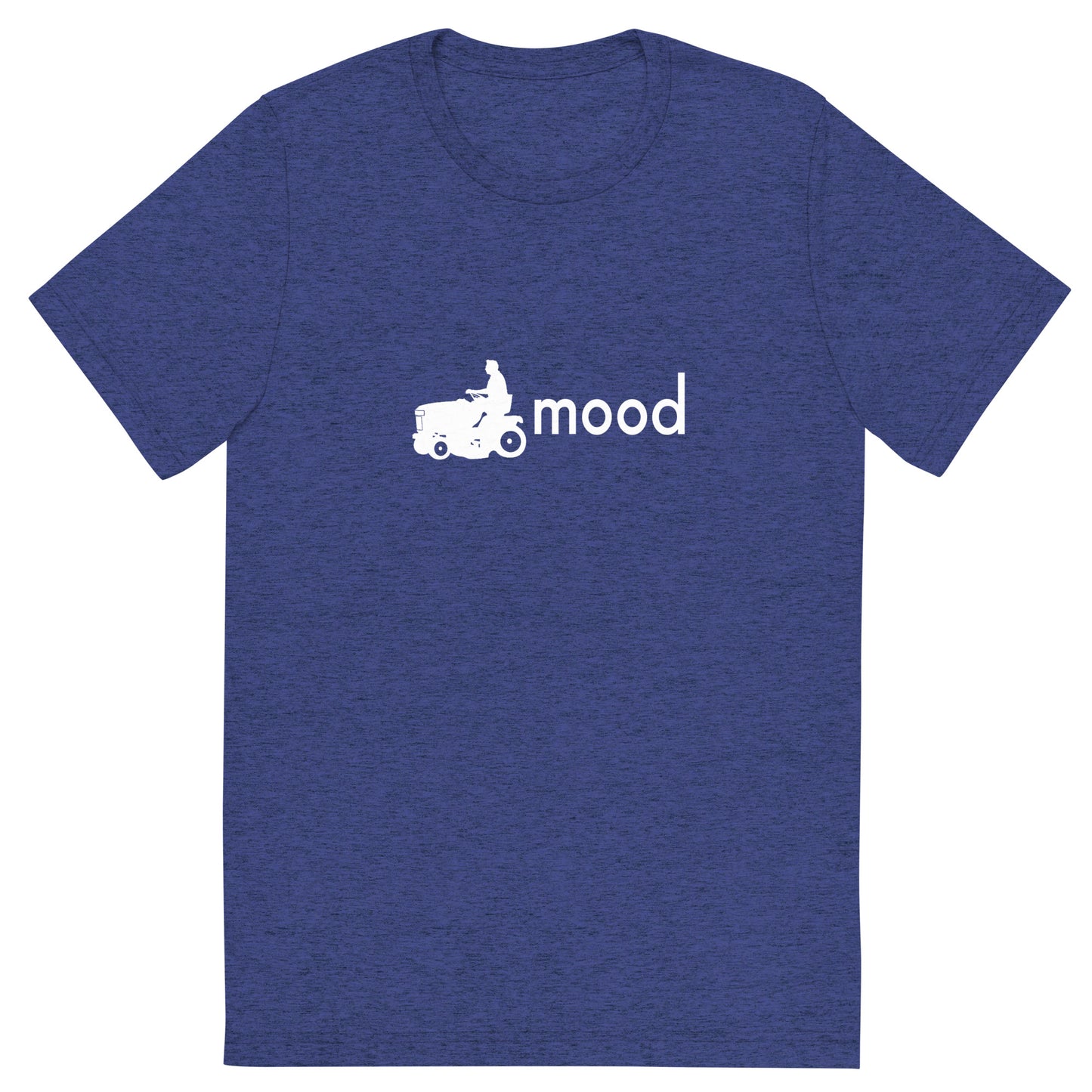 mow mood tri-blend t-shirt